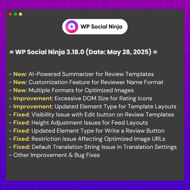 WP Social Ninja 3.18.0 is live. Experience our latest AI-powered features for business review summarization, multiple formats for reviewers' names, new formats for optimized images, and more.👇 
https://wpsocialninja.com/wp-social-ninja-3-18-0/ 

#ProductUpdate #ReleaseNote #WPSocialNinja #AIFeature