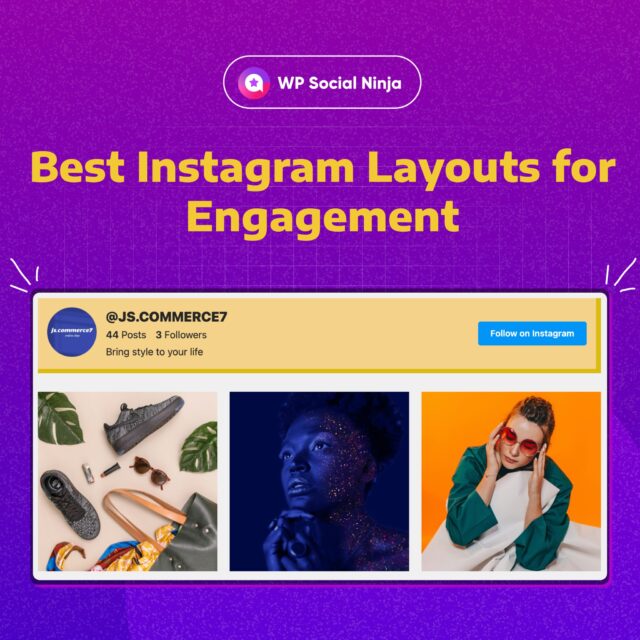 Showcase Instagram beautifully on WordPress!📸

The best layouts are here.👇
🔗 https://wpsocialninja.com/instagram-feed-layout/